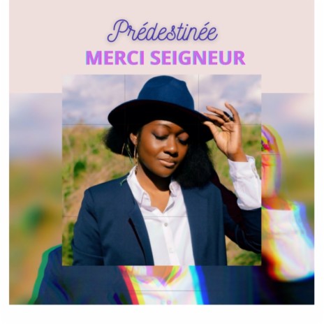 Merci Seigneur | Boomplay Music