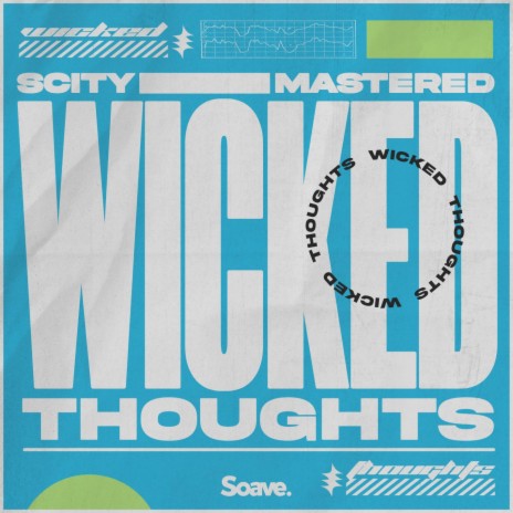 Wicked Thoughts ft. Mastered | Boomplay Music