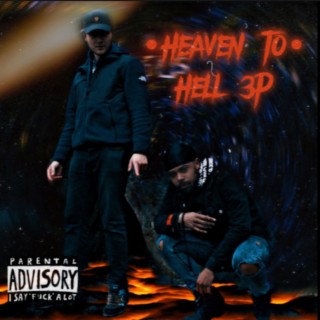 Heaven to Hell 3P