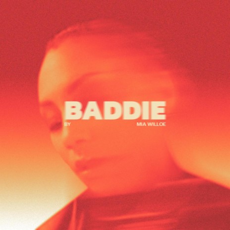 baddie | Boomplay Music