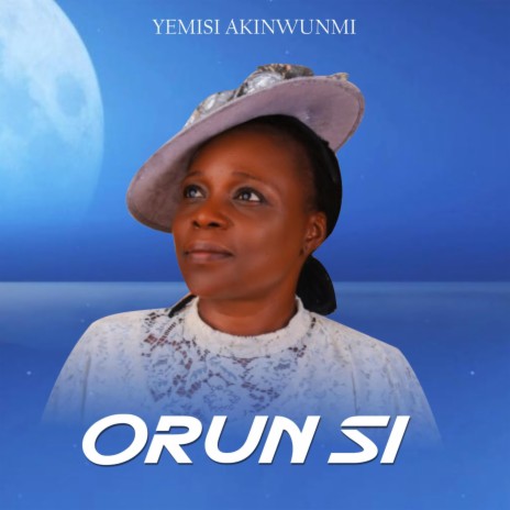 Orun Si | Boomplay Music