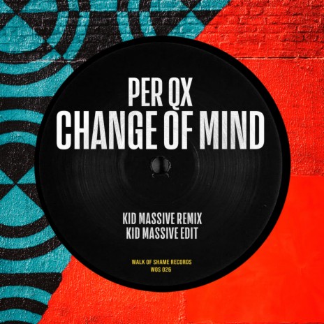 Change Of Mind (Kid Massive Remix Edit)