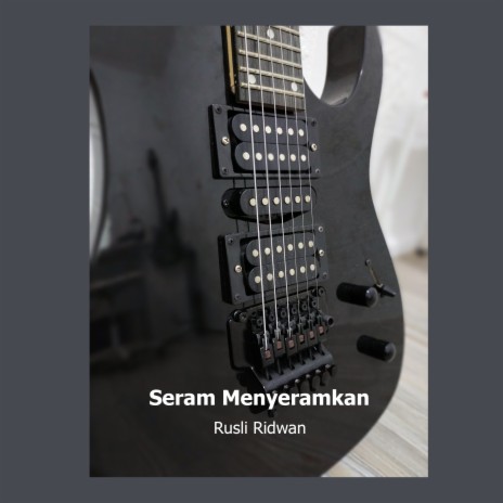 Seram Menyeramkan | Boomplay Music