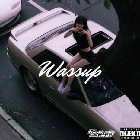 Wassup! ft. Kieru2k | Boomplay Music