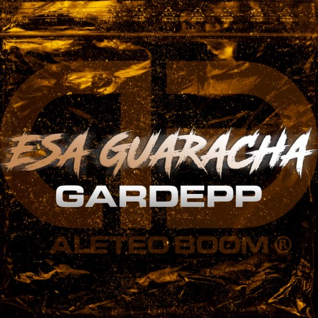 Esa Guaracha ft. Gardepp | Boomplay Music