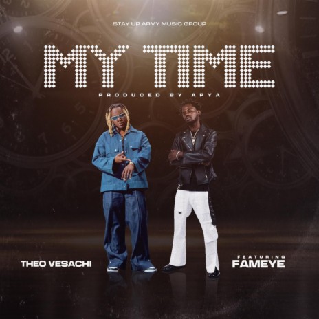 My Time ft. Fameye | Boomplay Music