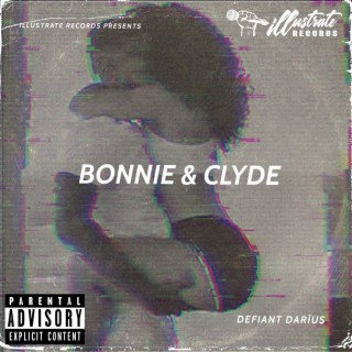 Bonnie & Clyde (Radio Edit)