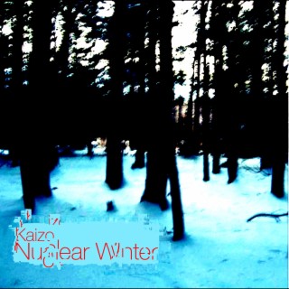 Nuclear Winter (Archival Edition)