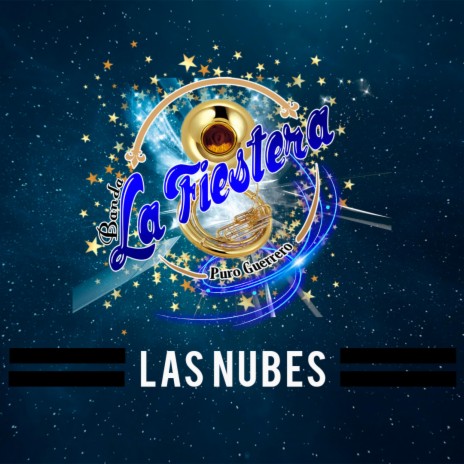 Las Nubes | Boomplay Music