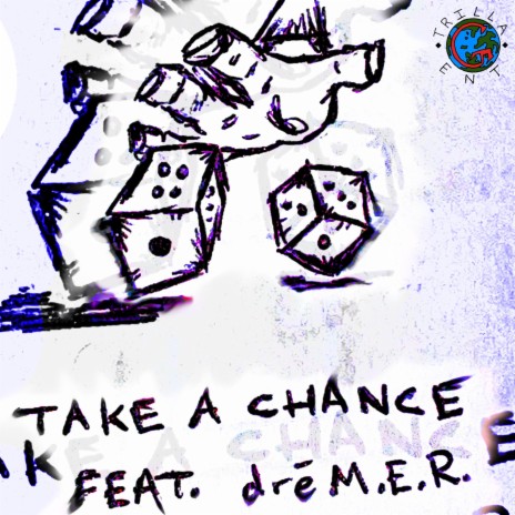 Take a Chance ft. drēM.E.R. | Boomplay Music