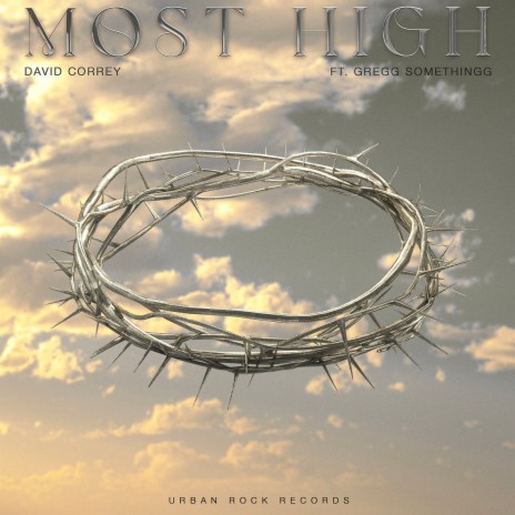 Most High ft. Gregg Somethingg | Boomplay Music