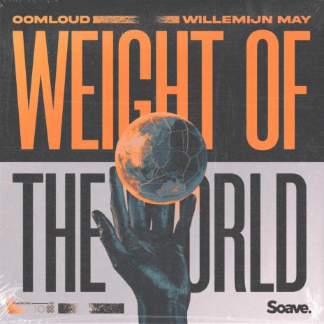 Weight of the World ft. Willemijn May | Boomplay Music