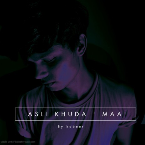 Asli Khuda MAA | Boomplay Music