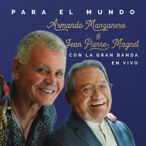 Adoro - En Vivo ft. Armando Manzanero