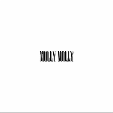 molly molly | Boomplay Music