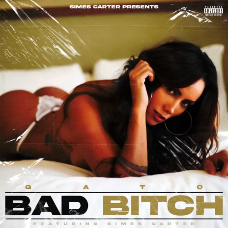 Bad Bitch ft. Simes Carter | Boomplay Music