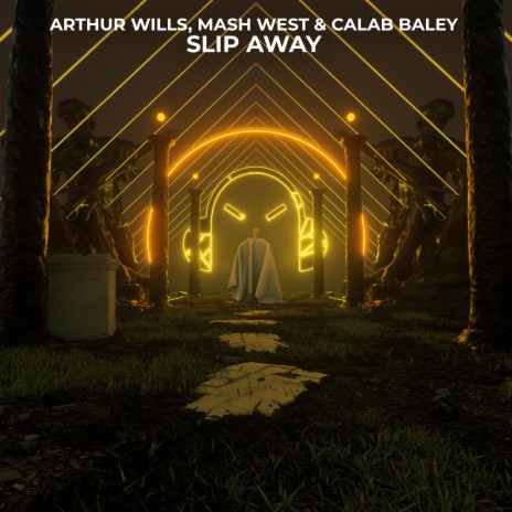 Slip Away ft. Mash West & Calab Baley | Boomplay Music