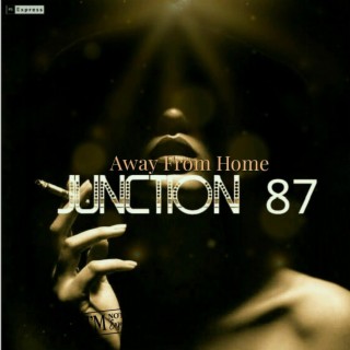 Away From Home (Junction 87) (Pacific mix)