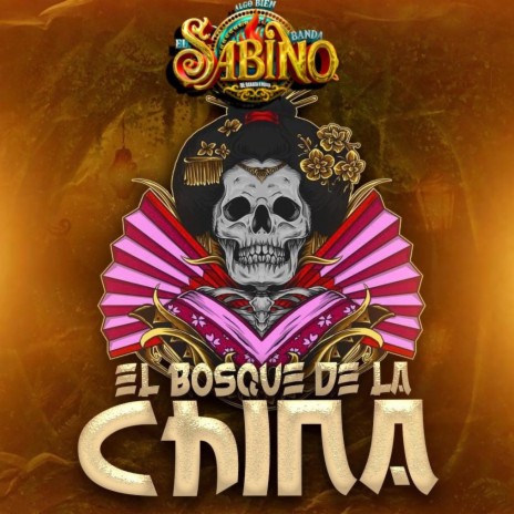 El Bosque De La China | Boomplay Music