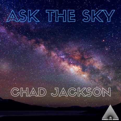 Ask the Sky | Boomplay Music