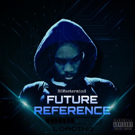 Future Reference (Freestyle) | Boomplay Music