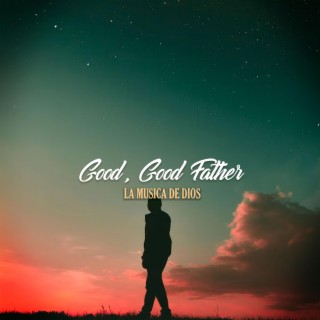 Good, Good Father (396 Hz)
