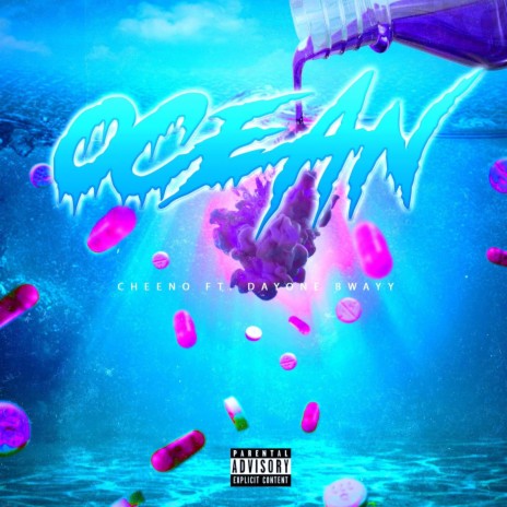 Ocean ft. DayOne BWayy | Boomplay Music