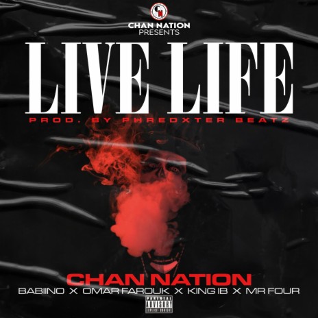 Live Life (Live) ft. Babiino, King Ib, Mr. Four & Omar Farouk | Boomplay Music