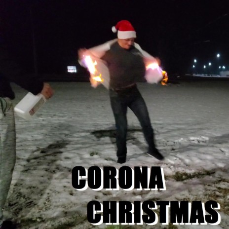 Corona Christmas | Boomplay Music