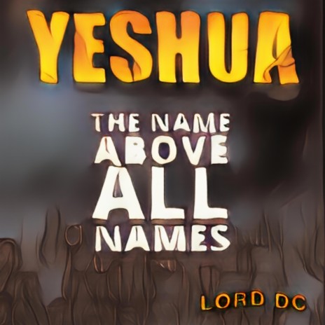 Yeshua (You're The One)
