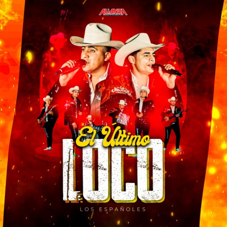 El Ultimo Loco | Boomplay Music