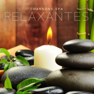 Chansons spa relaxantes: Détente pour le corps et l'esprit