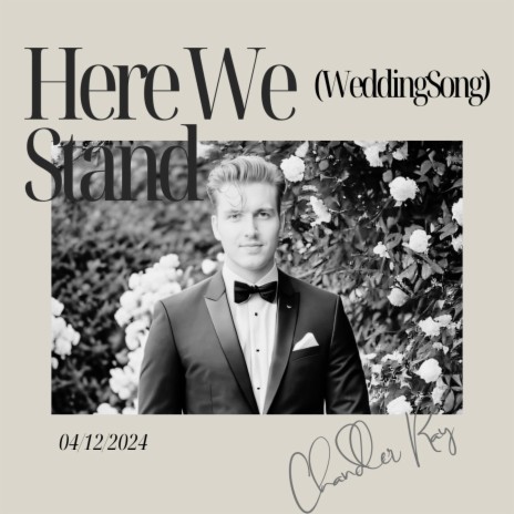 Here We Stand (Wedding Song) | Boomplay Music