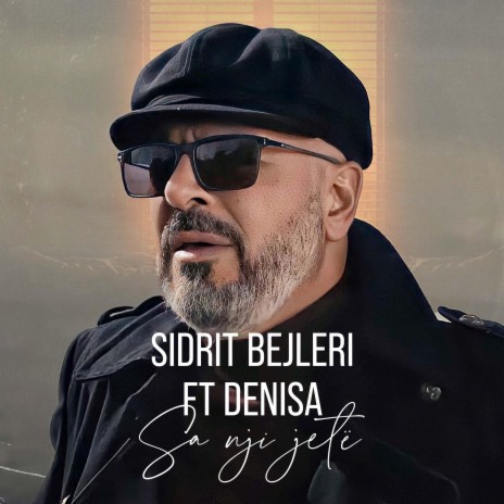 Sa Nji Jetë ft. Denisa Gjezo