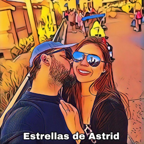Estrellas de Astrid | Boomplay Music