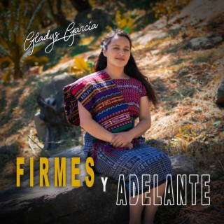 Firmes y Adelante