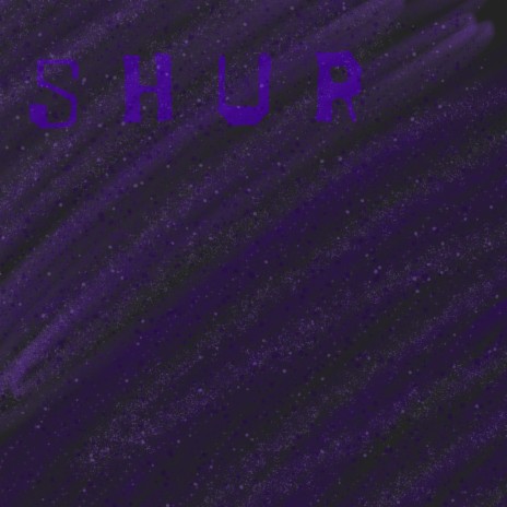 SHUR | Boomplay Music