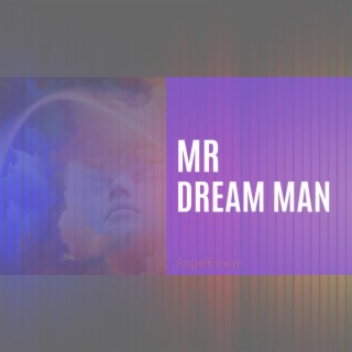 Mr Dream Man