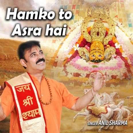 Hamko to Asra Hai | Boomplay Music