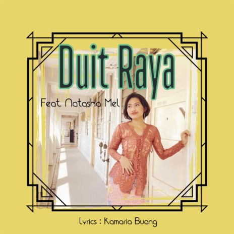 Duit Raya ft. Natasha Mel & Kamaria Buang