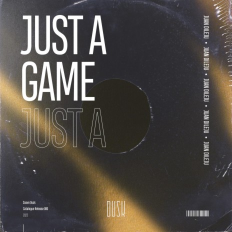Just A Game | Boomplay Music