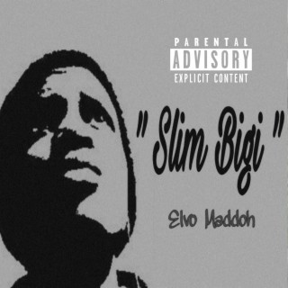 Slim Bigi