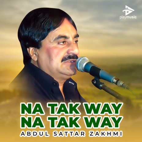 Na Tak Way Na Tak Way | Boomplay Music