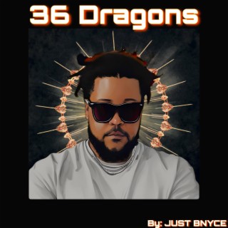 36 Dragons