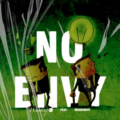 No Envy ft. Moshinest | Boomplay Music