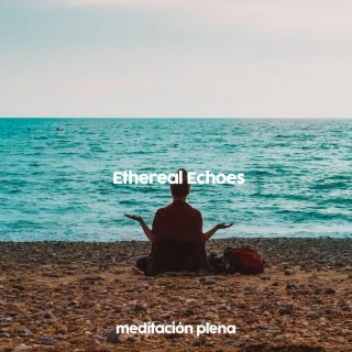 Ethereal Echoes (639Hz)