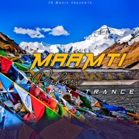 Maamti Pahari Psy Trance (Extended) | Boomplay Music