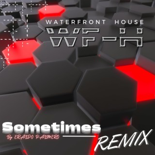 Sometimes (Remix)