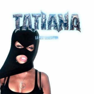 TATIANA