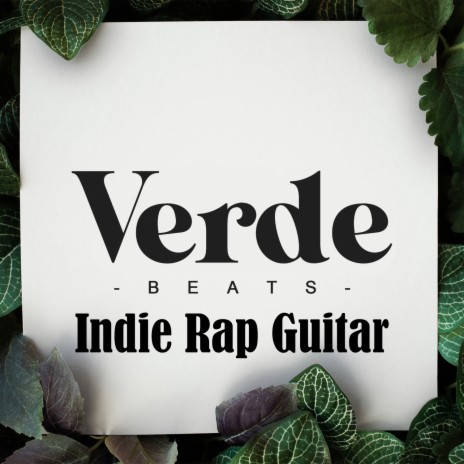 Indie Rap Guitar (Instrumental) | Boomplay Music